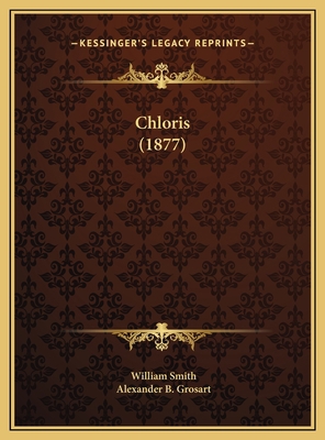 Chloris (1877) 1169621414 Book Cover