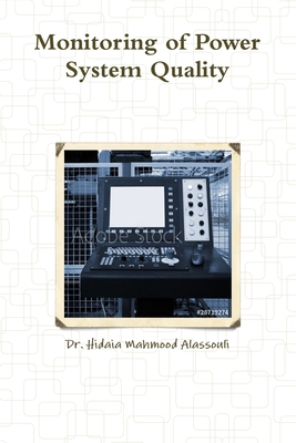 Monitoring of Power System Quality 1714742210 Book Cover
