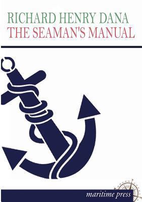 The Seaman's Manual [German] 3954272717 Book Cover