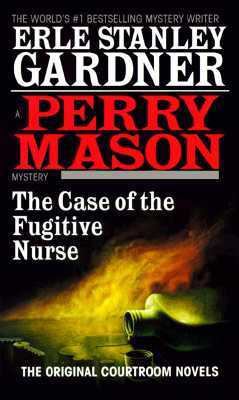 The Case of the Fugitive Nurse 0345378733 Book Cover