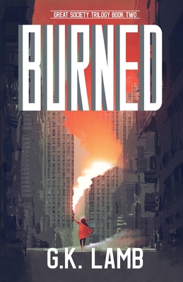 Burned 1733937641 Book Cover