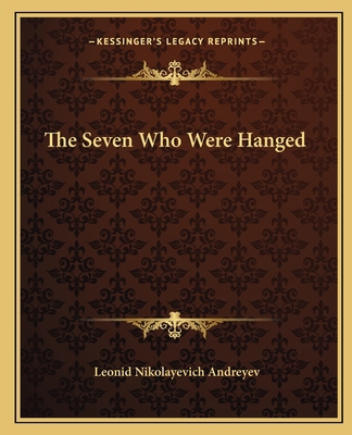 The Seven Who Were Hanged 1162708069 Book Cover