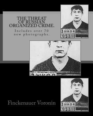 The Threat of Russian Organized Crime.: Include... 1481169750 Book Cover