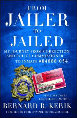 From Jailer to Jailed: My Journey from Correcti... 1476783713 Book Cover
