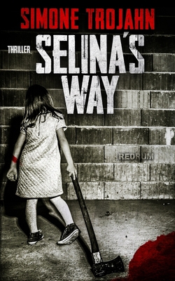 Selina's Way: The Favorite Girl 3959575513 Book Cover