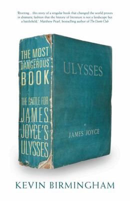 The Most Dangerous Book: The Battle for James J... 1784080721 Book Cover