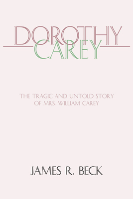 Dorothy Carey 1579103413 Book Cover