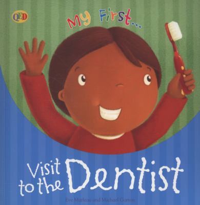 Visit to the Dentist (My First) 1848352565 Book Cover