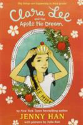 Clara Lee and the Apple Pie Dream 0316070378 Book Cover