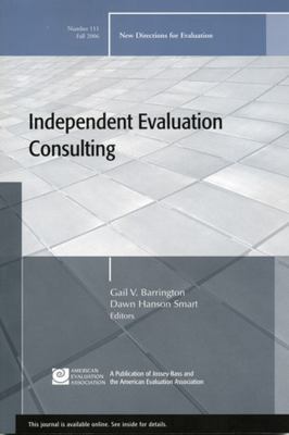 Independent Evaluation Consulting: New Directio... 0787995592 Book Cover