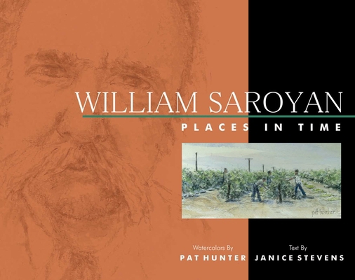 William Saroyan: Places in Time 193350224X Book Cover