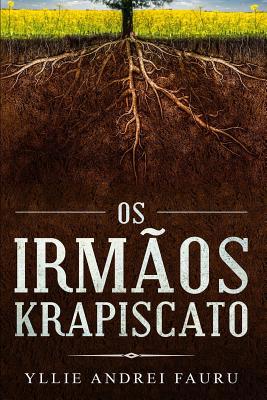 Os Irmãos Krapiscato [Portuguese] 1719961093 Book Cover