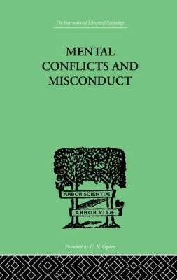 Mental Conflicts And Misconduct 1138874884 Book Cover