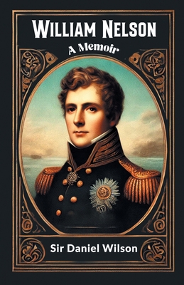 William Nelson A Memoir 9369070036 Book Cover