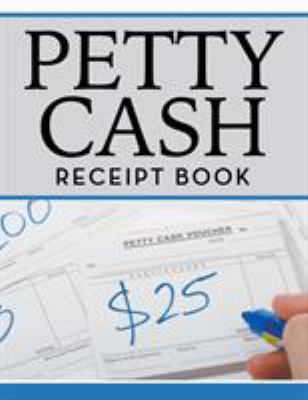 Petty Cash Receipt Book 1681455307 Book Cover