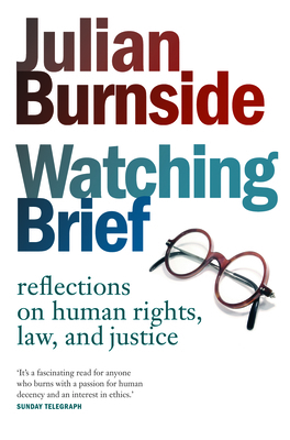 Watching Brief: Reflections on Human Rights, La... B007RCTY56 Book Cover