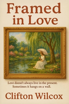 Framed in Love 196977004X Book Cover