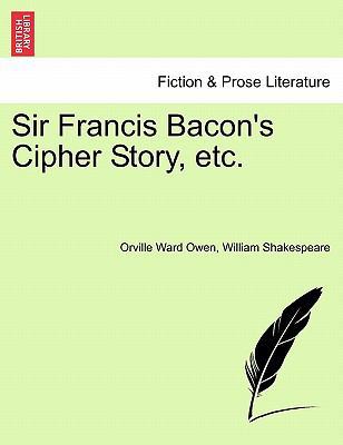 Sir Francis Bacon's Cipher Story, Etc. 1241156425 Book Cover