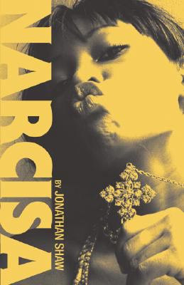 Narcisa: By Jonathan Shaw 0979723833 Book Cover