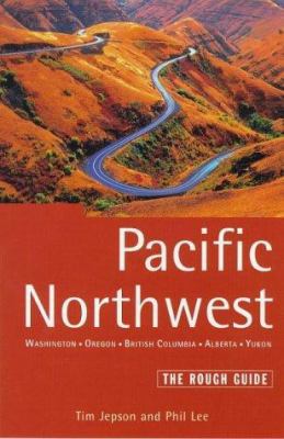 Pacific Northwest Including Western Canada and ... 1858283264 Book Cover