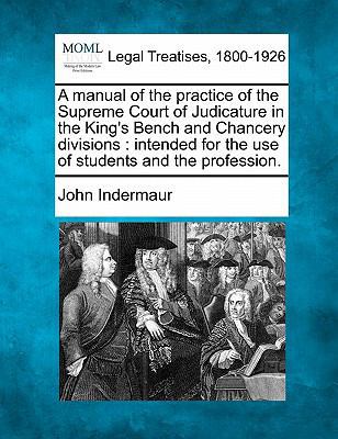 A manual of the practice of the Supreme Court o... 1240134428 Book Cover