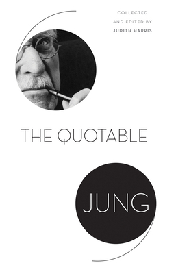 The Quotable Jung 0691155593 Book Cover