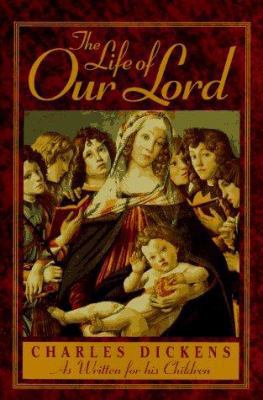 The Life of Our Lord 0831715685 Book Cover