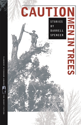 Caution Men in Trees: Stories 0820337064 Book Cover