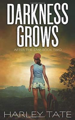 Darkness Grows: A Post-Apocalyptic Survival Thr... 1521258937 Book Cover