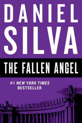 The Fallen Angel: Gabriel Allon, Book 12 1443456519 Book Cover