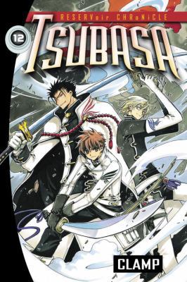 Tsubasa: Reservoir Chronicle, Volume 12 0345485327 Book Cover