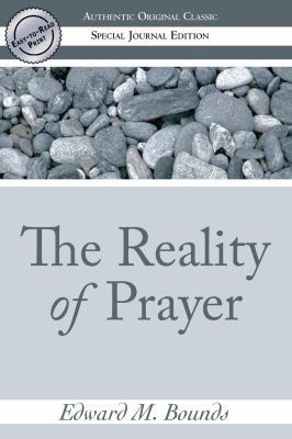 The Reality of Prayer 0768425174 Book Cover