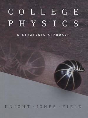 College Physics: A Strategic Approach 080530634X Book Cover