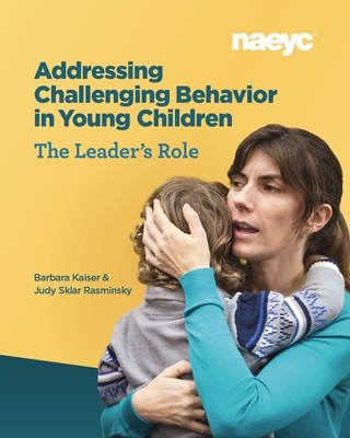 Addressing Challenging Behavior in Young Childr... 1938113896 Book Cover