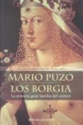 Los Borgia [Spanish] 8408040677 Book Cover