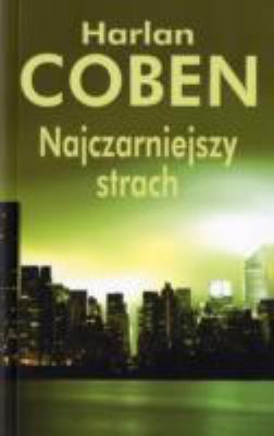 Najczarniejszy Strach [Polish] 8388722328 Book Cover