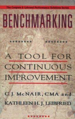 Benchmarking: A Tool for Continuous Improvement... 0471132063 Book Cover
