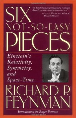 Six Not So Easy Pieces: Einstein's Relativity, ... 0201328410 Book Cover