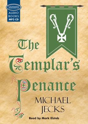 The Templar's Penance 1407981811 Book Cover