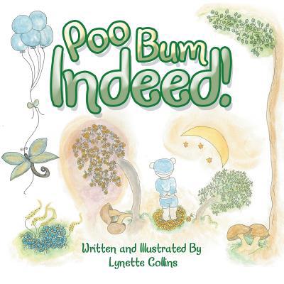 Poo Bum Indeed! 1984503707 Book Cover
