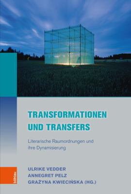 Transformationen Und Transfers: Literarische Ra... [German] 3412515302 Book Cover