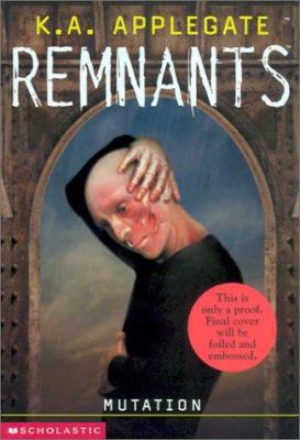 Mutation (Remnants, 5) 0590881949 Book Cover