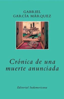 Cronica de una muerte anunciada / Chronicle of ... [Spanish] 9500726076 Book Cover