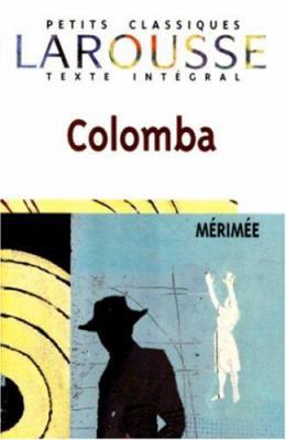 Colomba [French] 2035881005 Book Cover