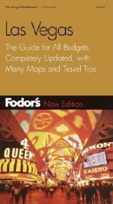 Fodor's Las Vegas, 14th Edition: The Guide for ... 0676902154 Book Cover