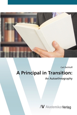 A Principal in Transition 3639422228 Book Cover