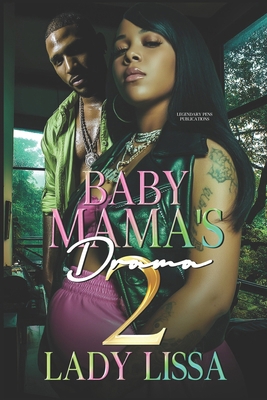 Baby Mama's Drama 2 B0F6KMK1DQ Book Cover