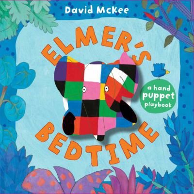 Elmer's Bedtime: A Puppet Book 1783443405 Book Cover
