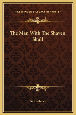 The Man With The Shaven Skull 116917826X Book Cover