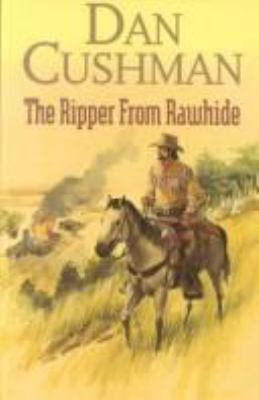 The Ripper from Rawhide 0754080935 Book Cover